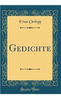 Gedichte (Classic Reprint)