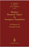 Modern Research Topics in Aerospace Propulsion