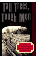 Tall Trees, Tough Men