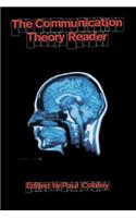 The Communication Theory Reader