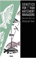 Genetics for Fish Hatchery Managers