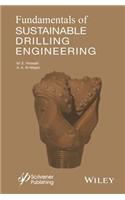 Fundamentals of Sustainable Drilling Engineering