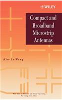 Compact and Broadband Microstrip Antennas