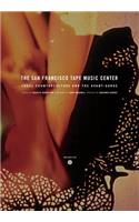 The San Francisco Tape Music Center