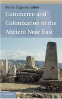 Commerce and Colonization in the Ancient Near East