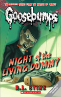 Night of the Living Dummy (Classic Goosebumps #1)