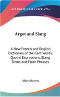 Argot and Slang