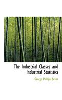 The Industrial Classes and Industrial Statistics