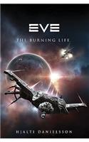 Eve: The Burning Life