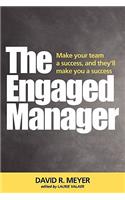 The Engaged Manager
