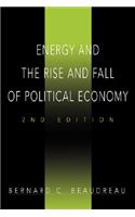 Energy and the Rise and Fall of Political Economy