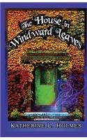 House in Windward Leaves