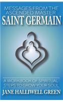 Messages from the Ascended Master Saint Germain