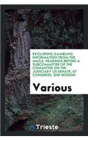 Excluding Gambling Information from the Mails. Hearings, Sixty-Seventh Congress, Second Session, on H.R. 6508