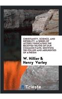 Christianity, Science, and Infidelity