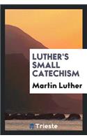 Luther's Small Catechism