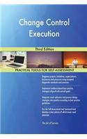 Change Control Execution Third Edition