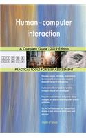 Human-computer interaction A Complete Guide - 2019 Edition