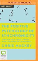 Positive Psychology of Synchronicity