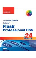 Sams Teach Yourself Flash Professional CS5 in 24 Hours