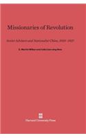 Missionaries of Revolution