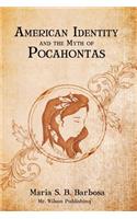 American Identity and the Myth of Pocahontas