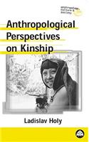 Anthropological Perspectives On Kinship