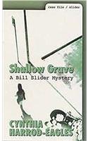 Shallow Grave (Bill Slider Mystery)