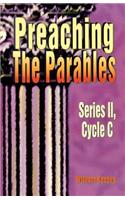 Preaching the Parables, Series II, Cycle C