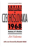 Soviet Intervention in Czechoslovakia, 1968
