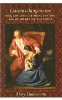 Liaisons dangereuses