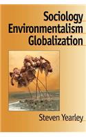 Sociology, Environmentalism, Globalization