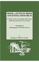 Irish and Scotch-Irish Ancestral Research, Vol. II: (English)