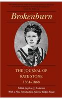 Brokenburn: The Journal of Kate Stone, 1861--1868