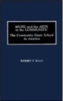 Music and the Arts in the Community