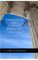 American Law from a Catholic Perspective