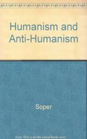 Humanism and Anti-Humanism