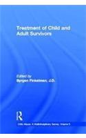 Treatment of Child and Adult Survivors
