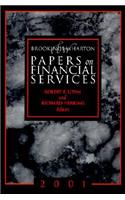 Brookings-Wharton Papers on Financial Services: 2001