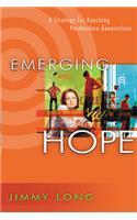 Emerging Hope