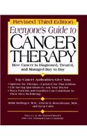 Everyone's Guide to Cancer Therapy
