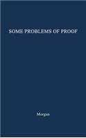 Some Problems of Proof Under the Anglo-American System of Litigation.