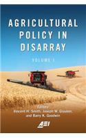 Agricultural Policy in Disarray