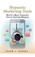 Hypnotic Marketing Tools