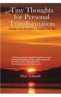 More Tiny Thoughts for Personal Transformation