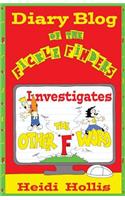 Diary Blog of the Fickle Finders