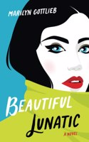 Beautiful Lunatic