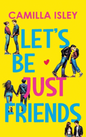 Let's Be Just Friends