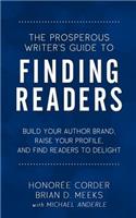 Prosperous Writer's Guide to Finding Readers