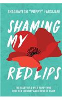 Shaming My Red Lips